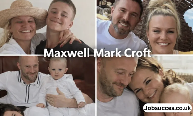 maxwell mark croft